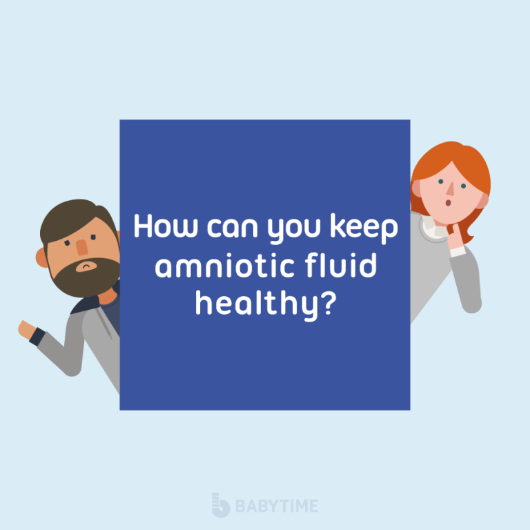 Amniotic Fluid What is it? BabyTime