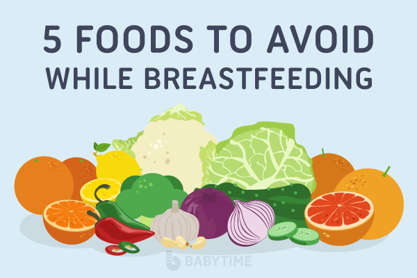 5 Food to Avoid for a Breastfeeding Mom